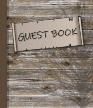 The Travel Guest Book: A Chronicle of Adventures and Insights